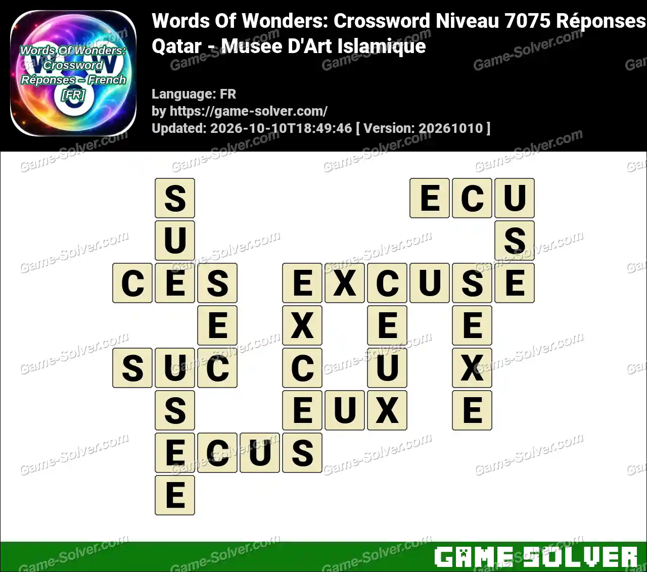 Words Of Wonders: Crossword Niveau 7075 Réponses – Qatar – Musee D’Art Islamique